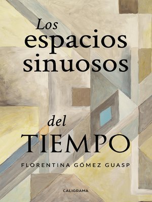cover image of Los espacios sinuosos del tiempo